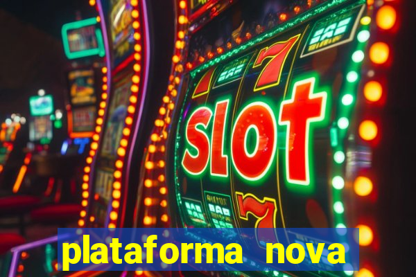 plataforma nova fortune tiger 2024